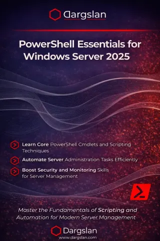 PowerShell Essentials for Windows Server 2025 — Dargslan eBook cover