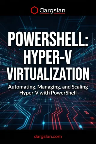 PowerShell: Hyper-V Virtualization — Dargslan eBook cover