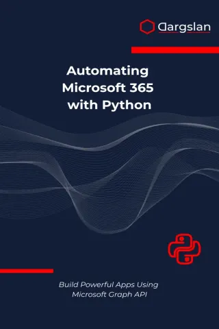 Automating Microsoft 365 with Python — Dargslan eBook cover