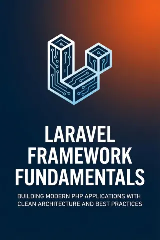 Laravel Framework Fundamentals — Dargslan eBook cover