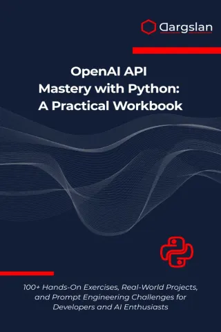 OpenAI API Mastery with Python: A Practical Workbook — Dargslan eBook cover