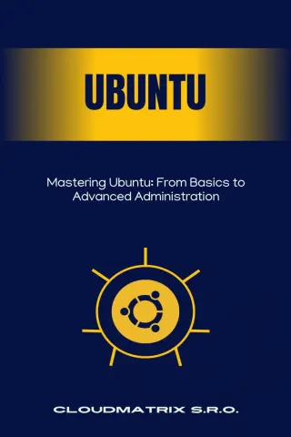 Mastering Ubuntu: From Basics to Advanced Administration — Dargslan eBook cover