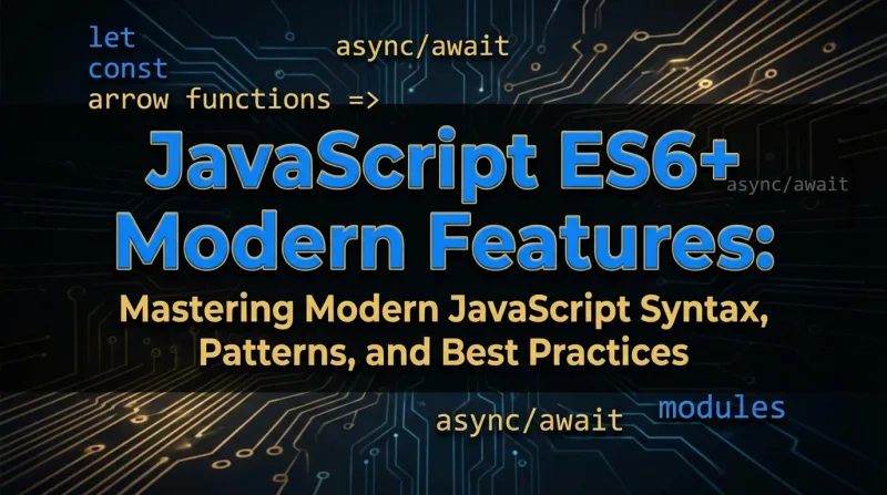 JavaScript ES6+ Modern Features ebook banner 3