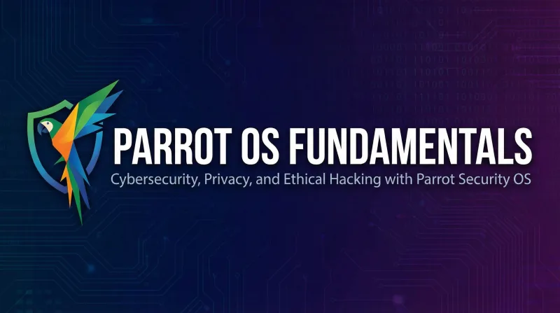 Parrot OS Fundamentals ebook banner 1