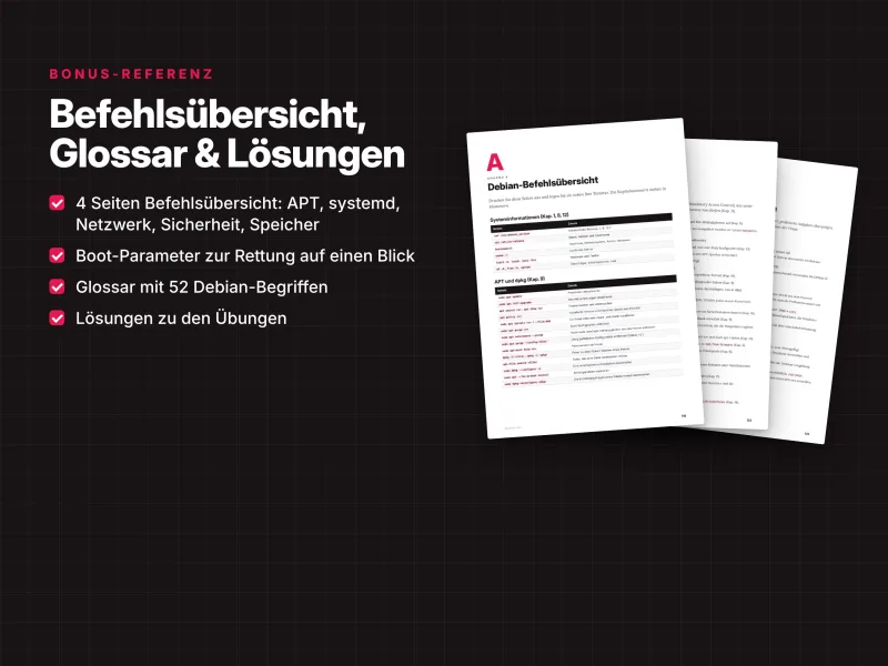 Debian Befehlsübersicht mit Linux-Kommandos, Glossar, Boot-Parametern und Lösungen zu den Übungen