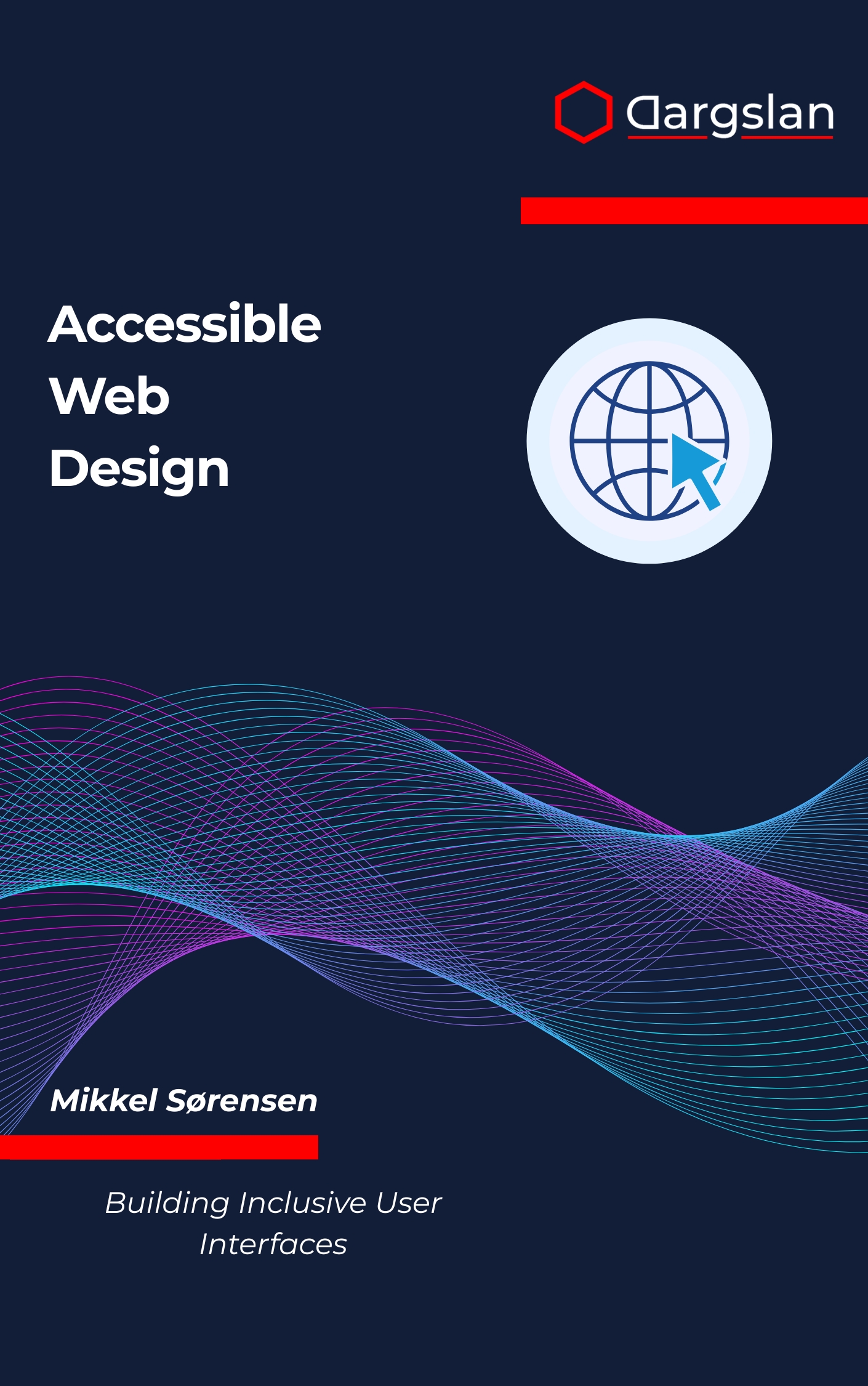 Accessible Web Design: Building Inclusive User Interfaces