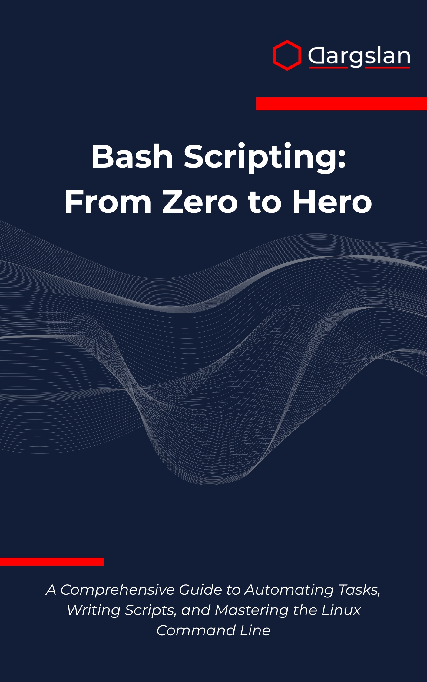 Bash Scripting: From Zero to Hero
