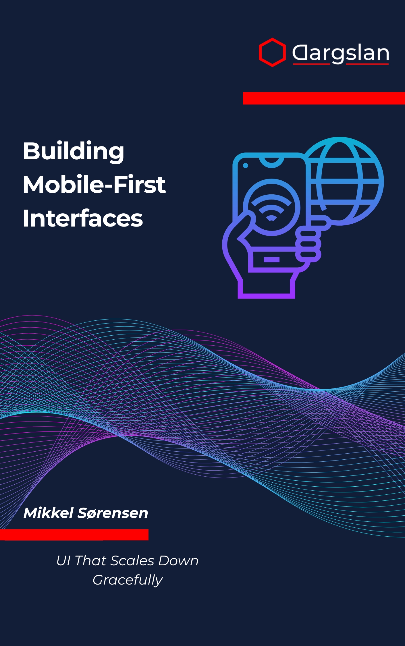 Building Mobile-First Interfaces: UI That Scales Down Gracefully
