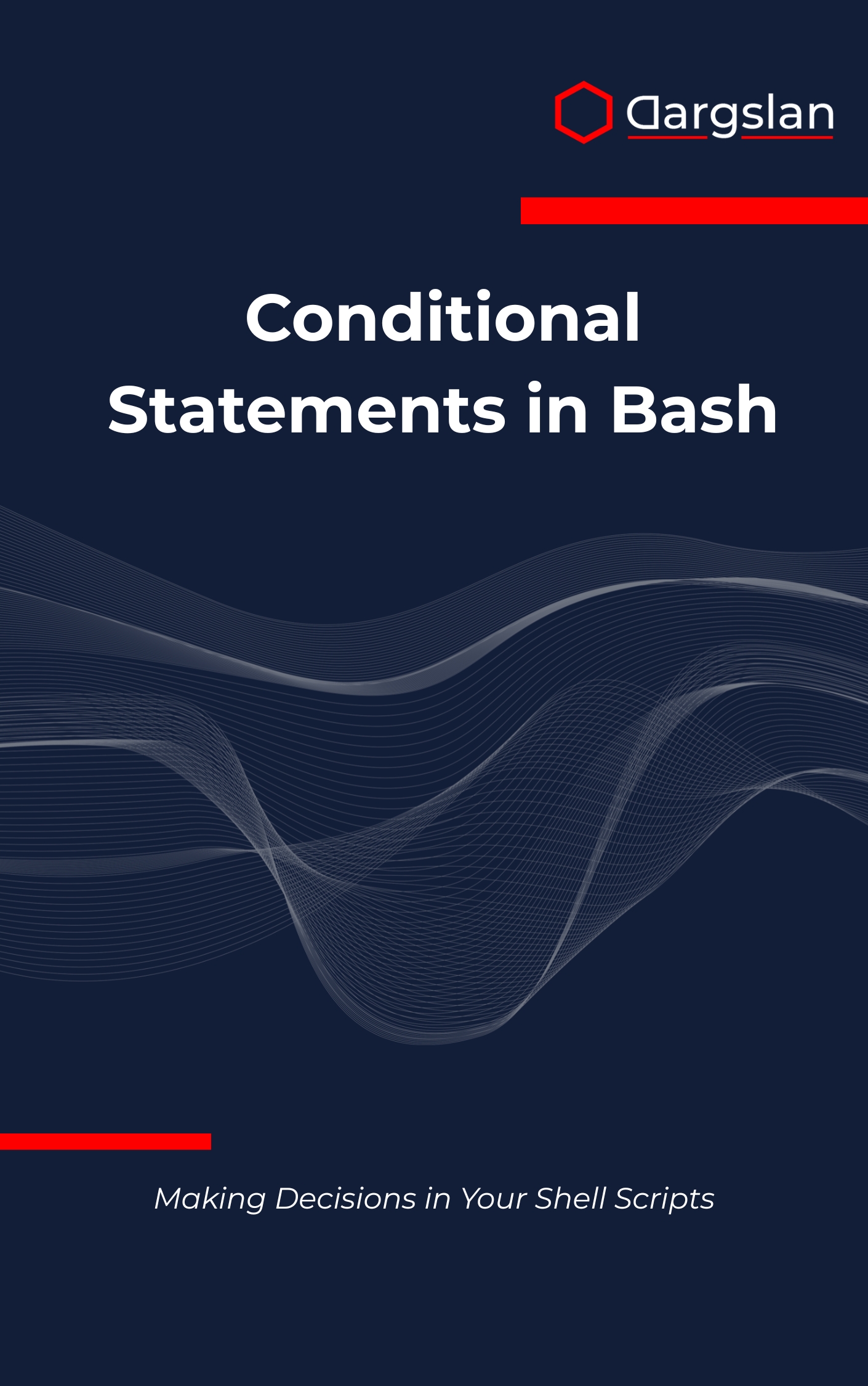 Conditional Statements in Bash