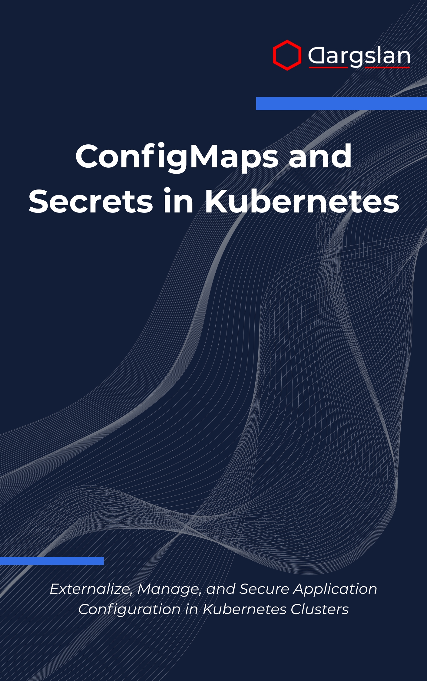 ConfigMaps and Secrets in Kubernetes