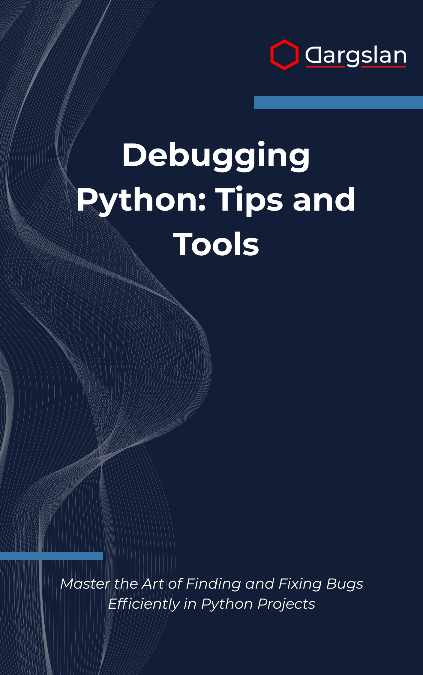 Debugging Python: Tips and Tools