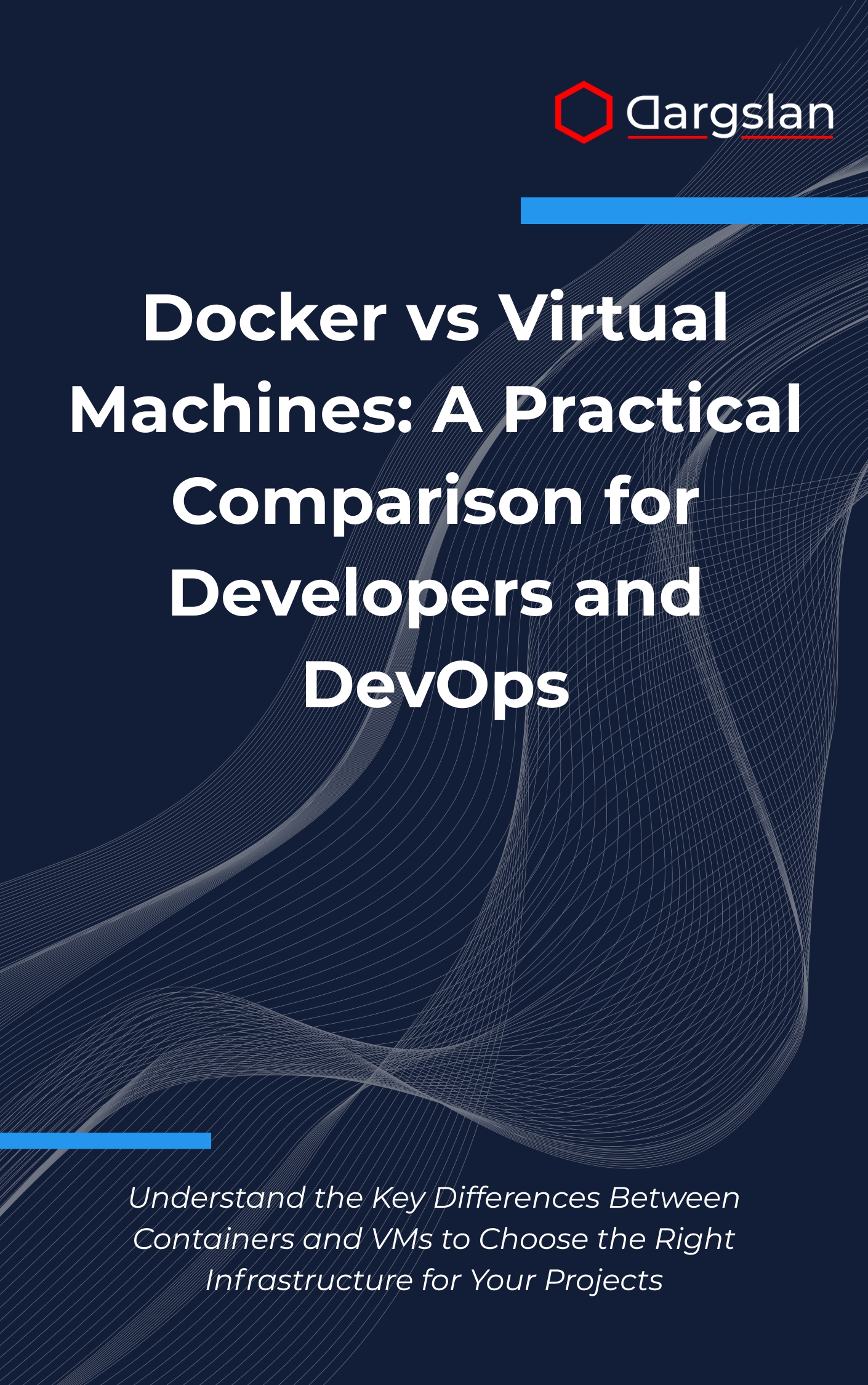 Docker vs Virtual Machines: A Practical Comparison for Developers and DevOps