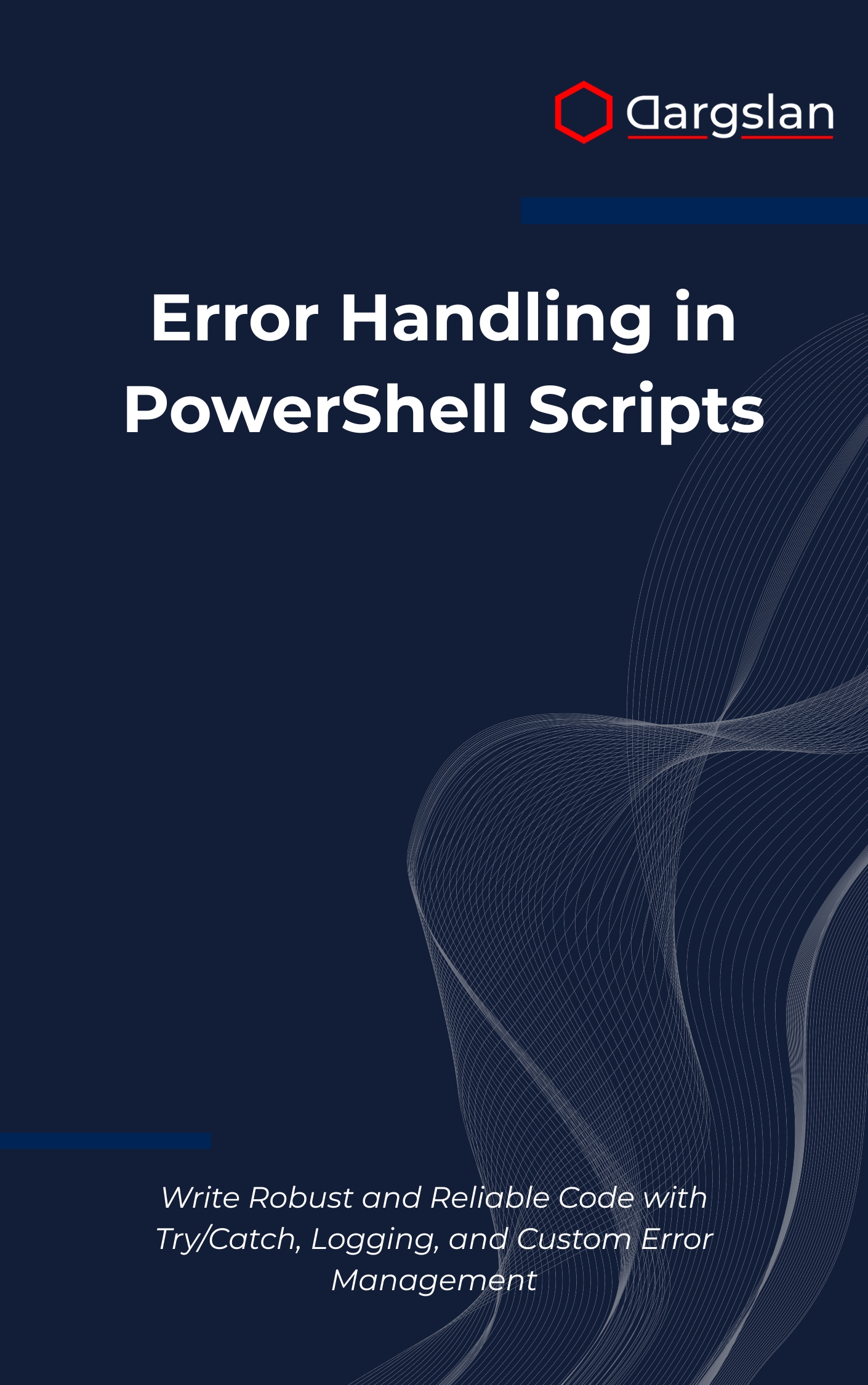 Error Handling in PowerShell Scripts