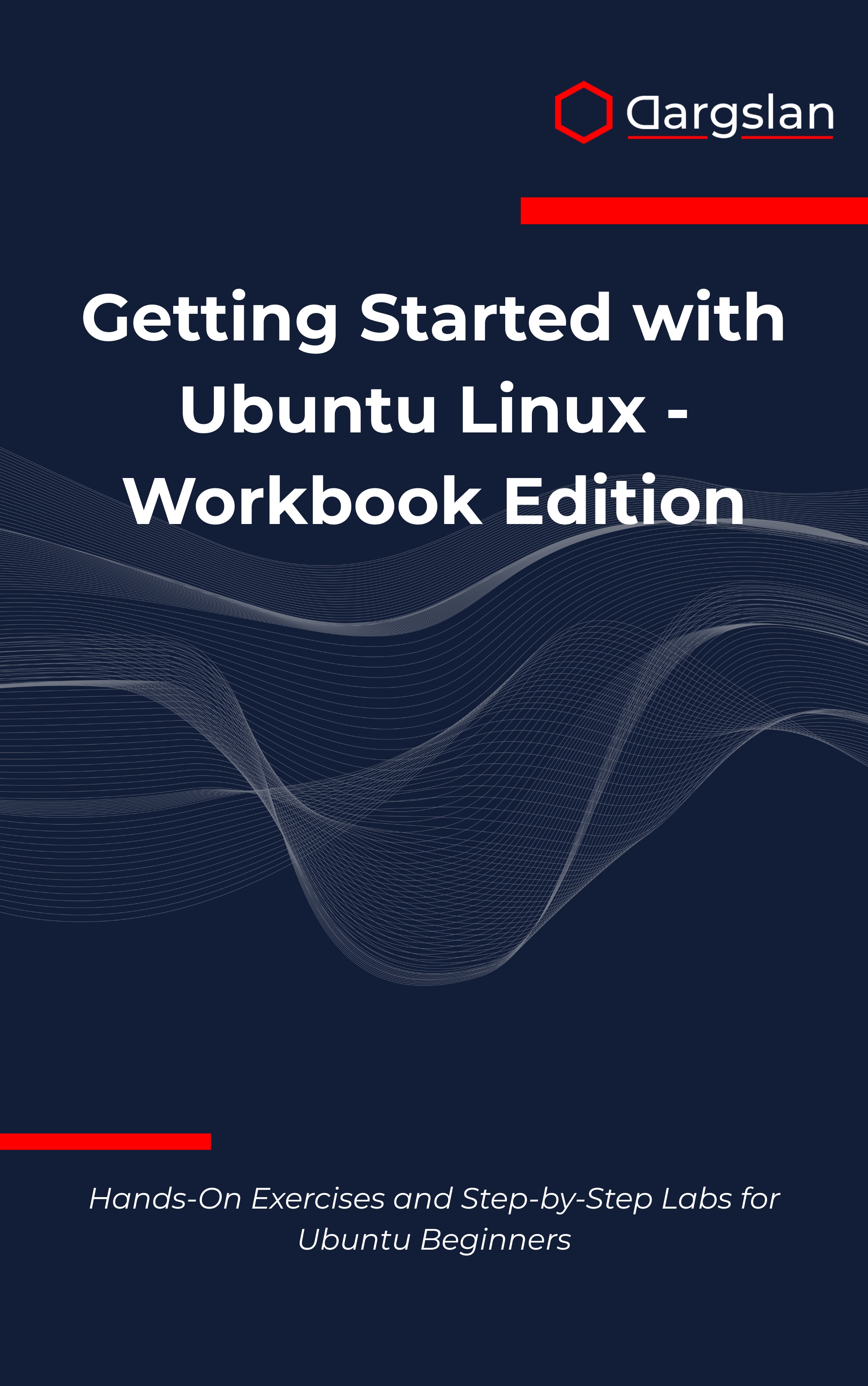 Getting Started with Ubuntu Linux – Workbook Edition