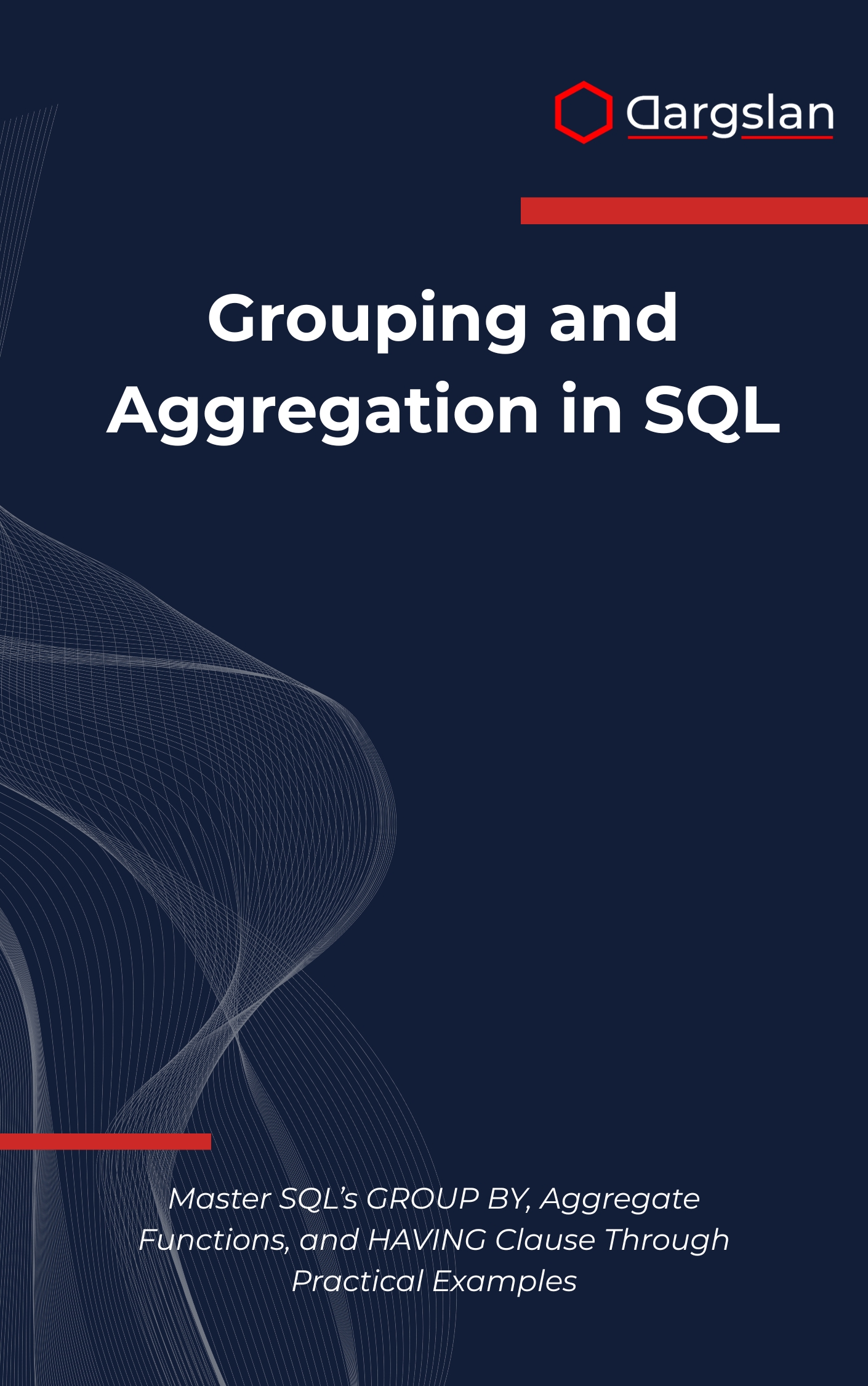 Grouping and Aggregation in SQL