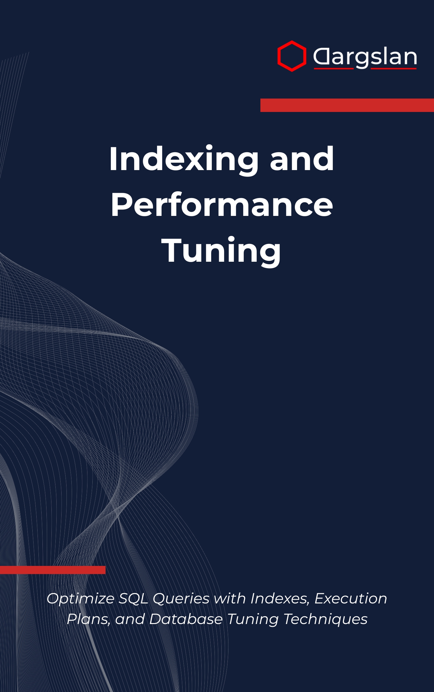 Indexing and Performance Tuning