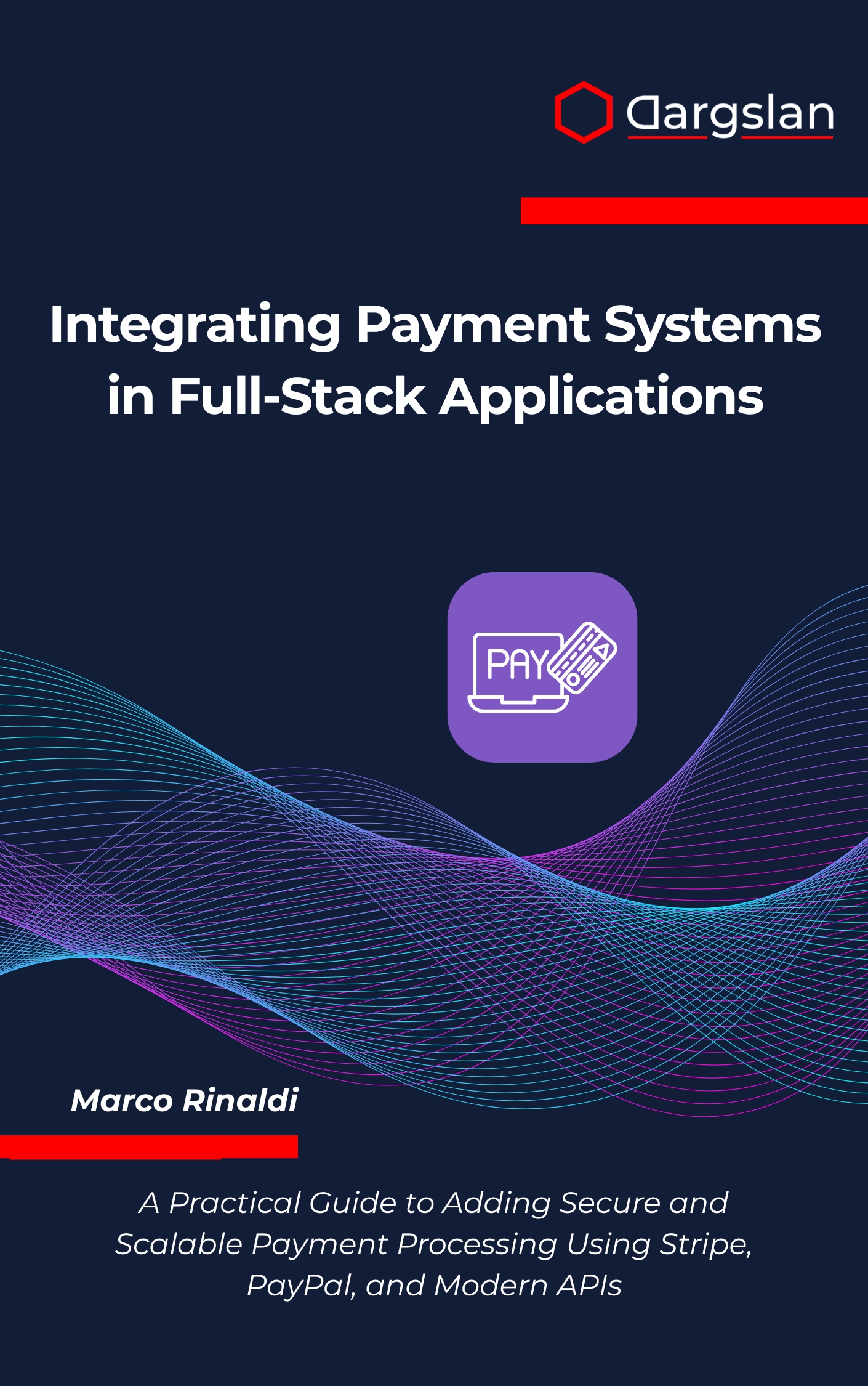 Integrating Payment Systems in Full-Stack Applications