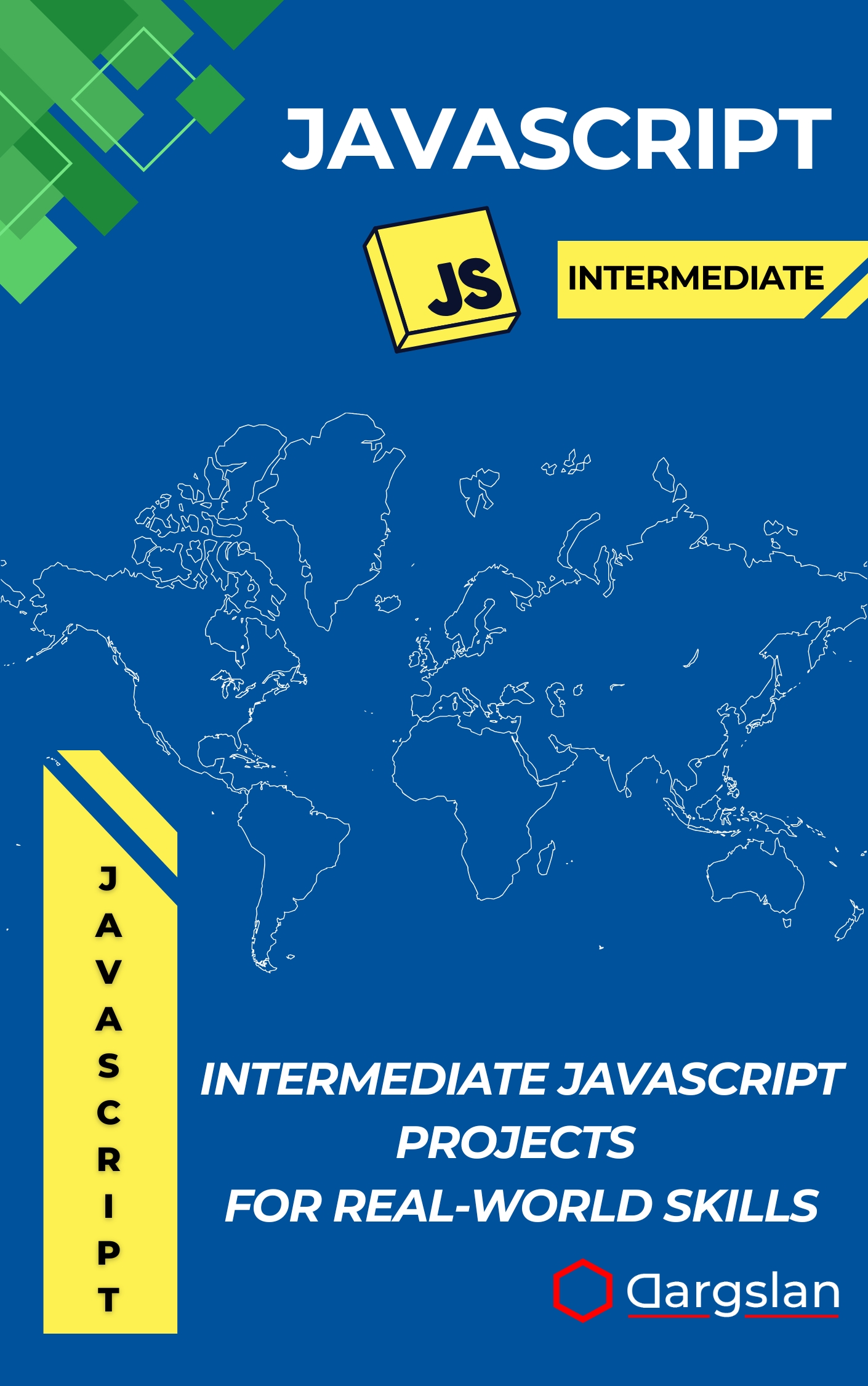 Intermediate JavaScript Projects for Real-World Skills