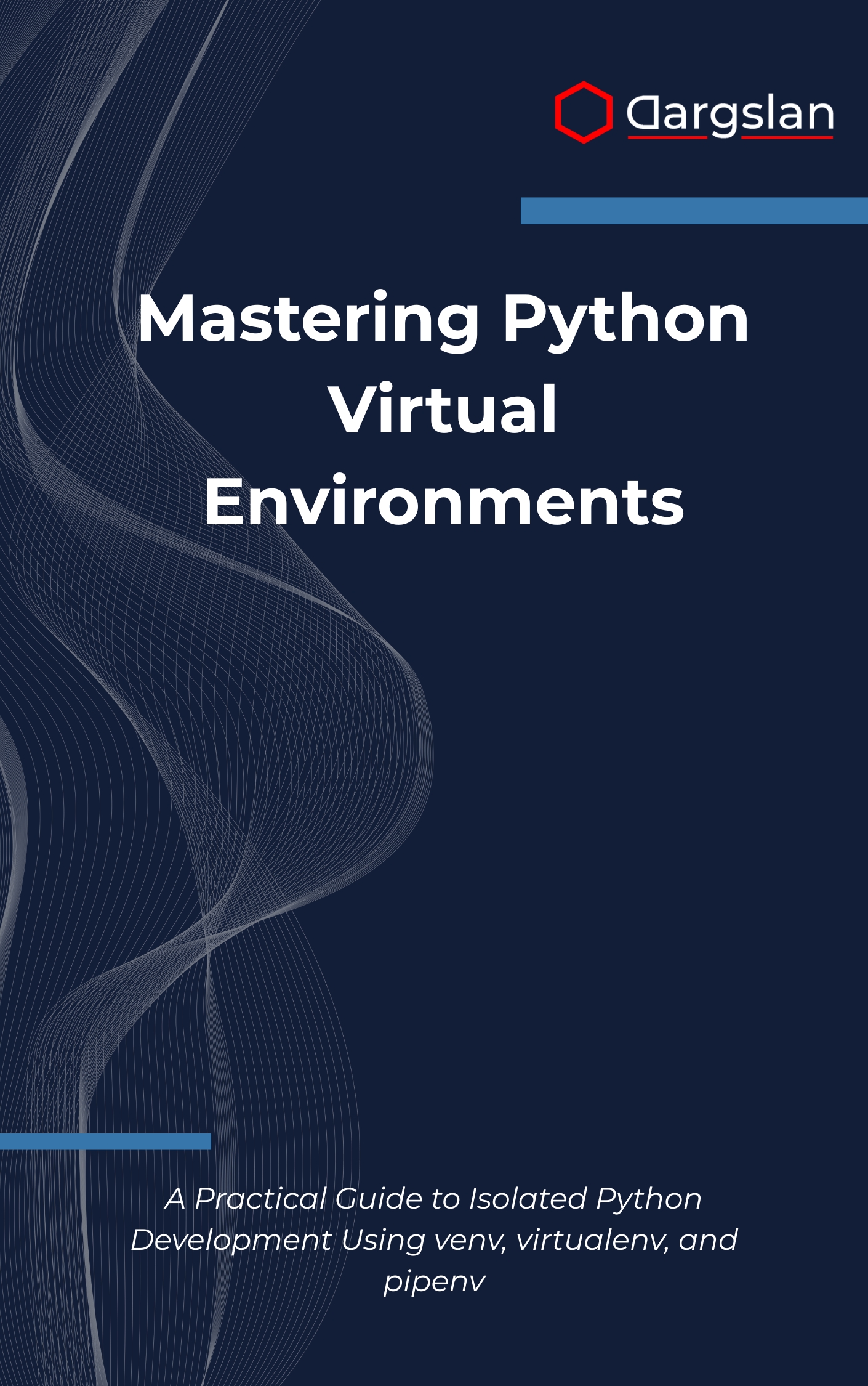 Mastering Python Virtual Environments