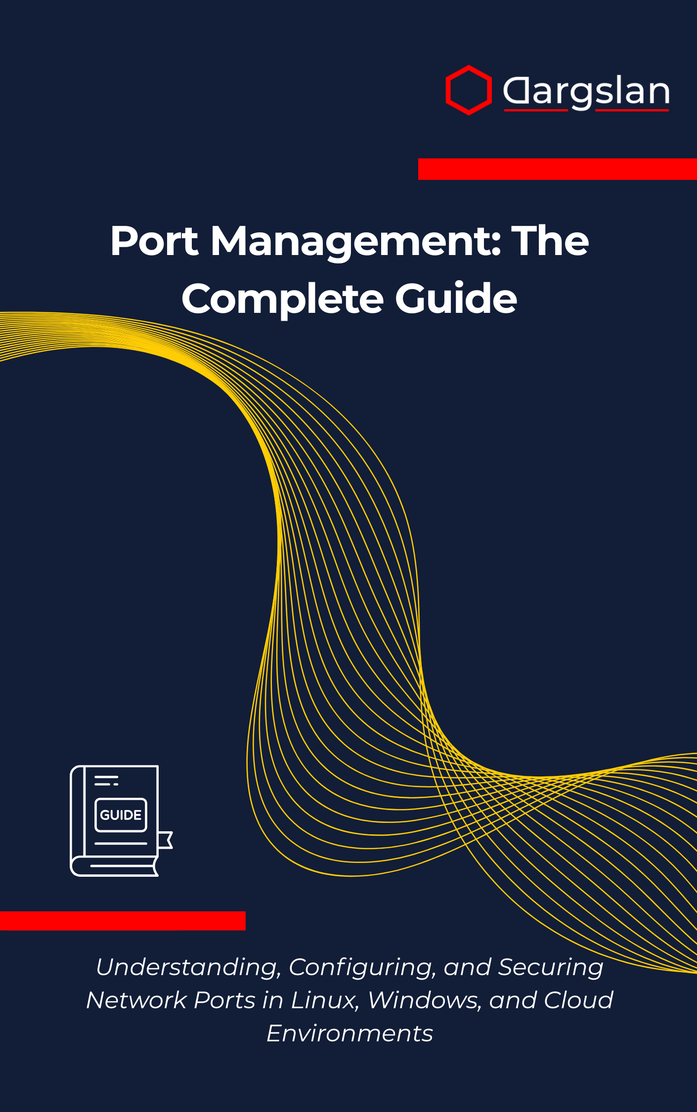 Port Management: The Complete Guide