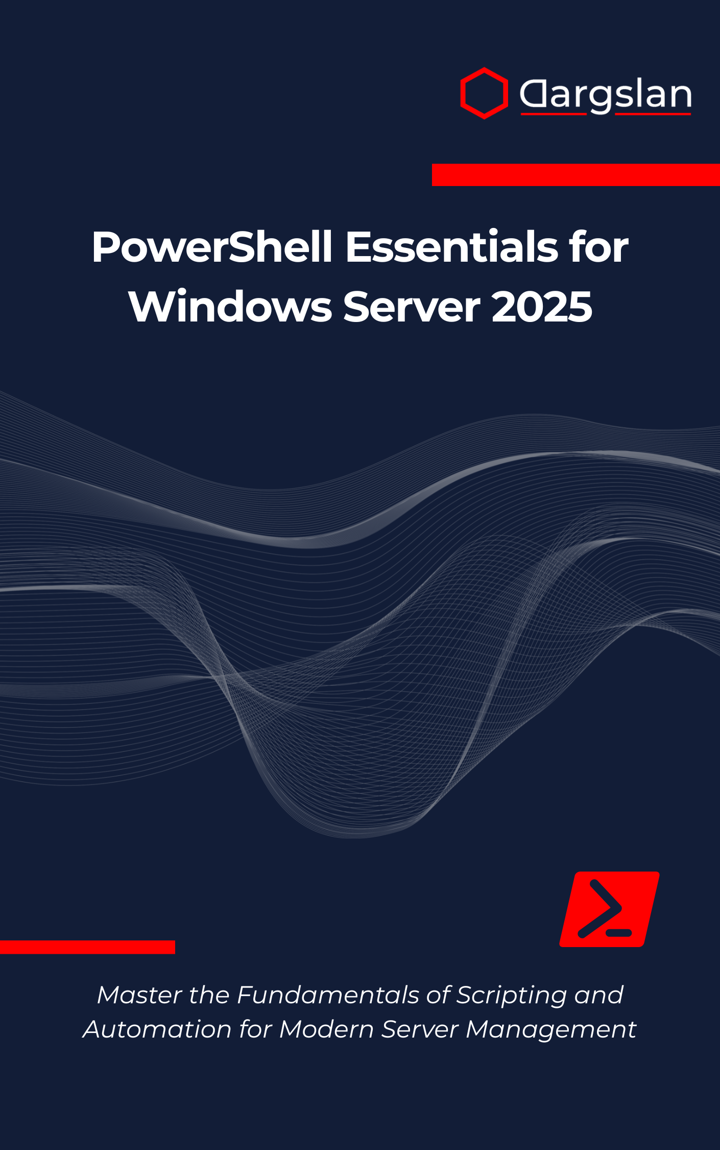 PowerShell Essentials for Windows Server 2025