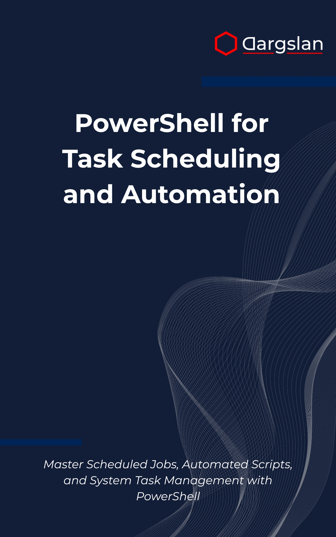 PowerShell for Task Scheduling and Automation