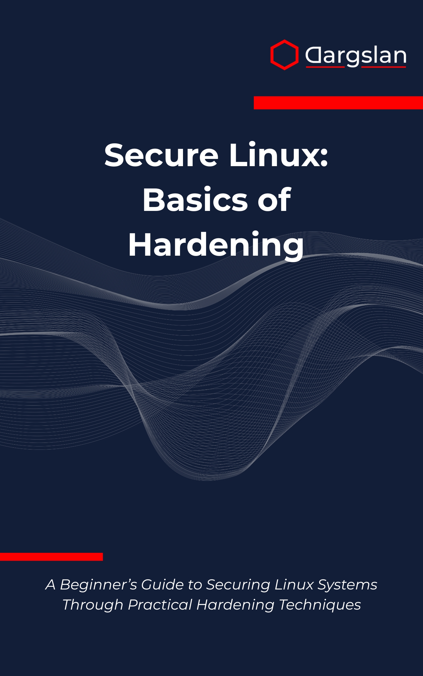 Secure Linux: Basics of Hardening