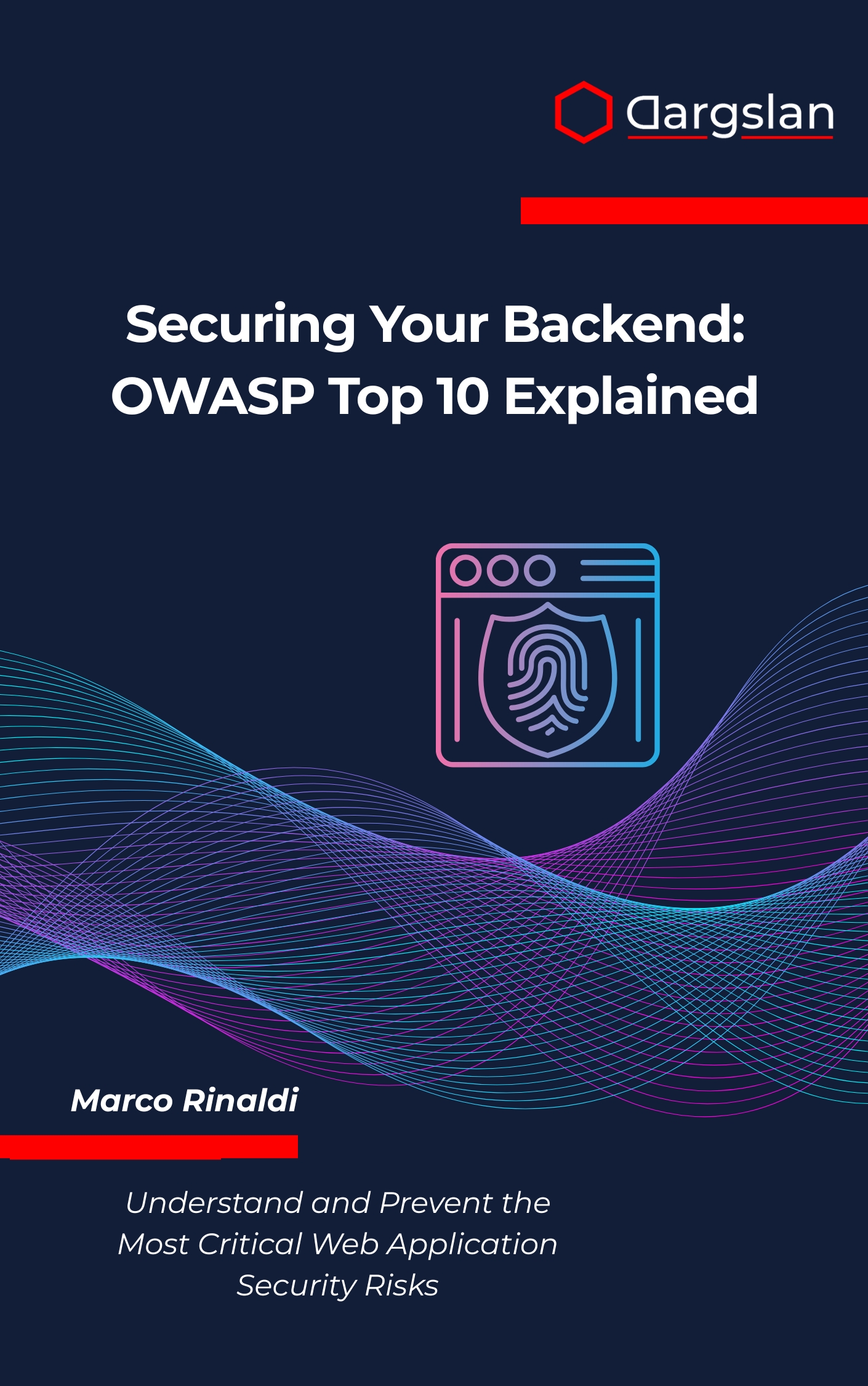 Securing Your Backend: OWASP Top 10 Explained