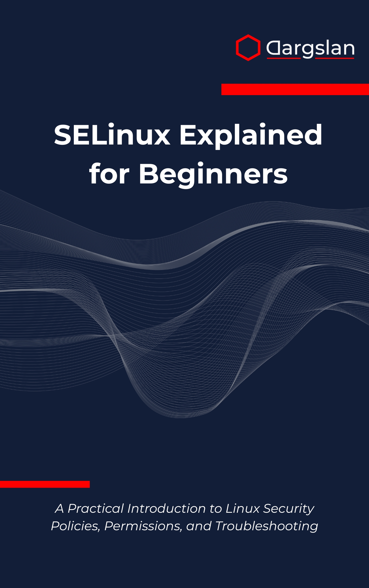 SELinux Explained for Beginners