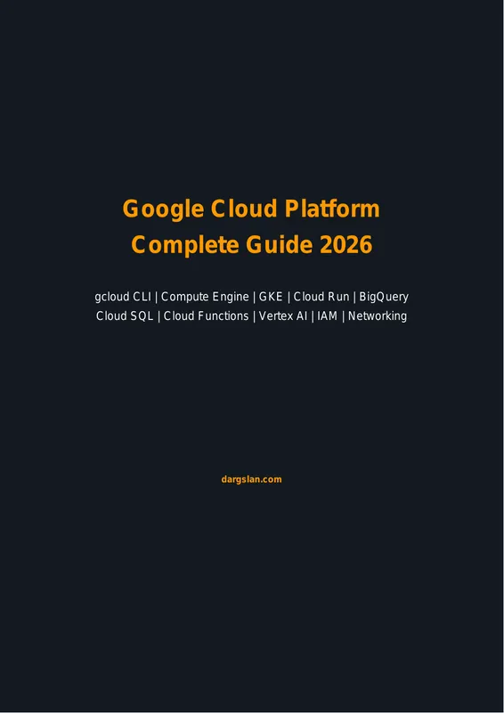 Google Cloud Platform Complete Guide 2026